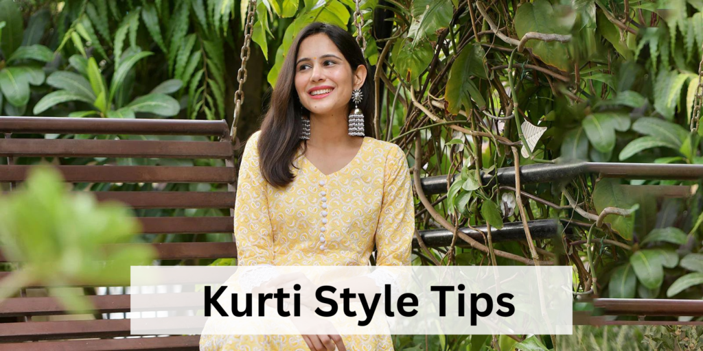 Kurti Style Tips